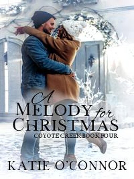 Title details for A Melody for Christmas by Katie O'Connor - Available